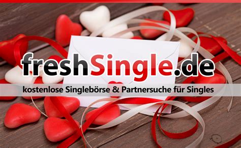 singles finden ohne anmeldung|freshSingle » kostenlose Singlebörse & Partnersuche für Singles